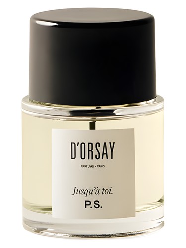 Jusqu’à toi. P.S. D’ORSAY