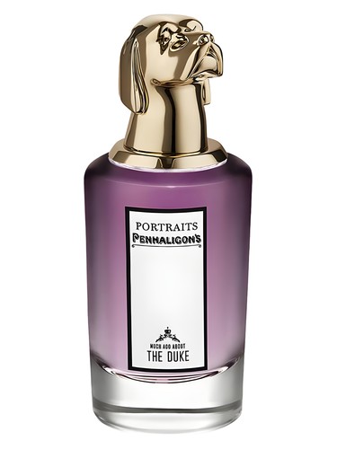 Much Ado About The Duke Penhaligon's