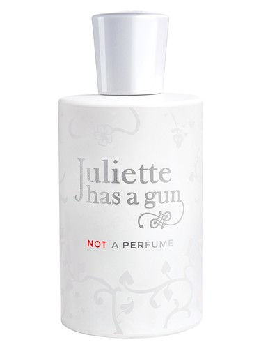 Not A Perfume Juliette Has A Gun