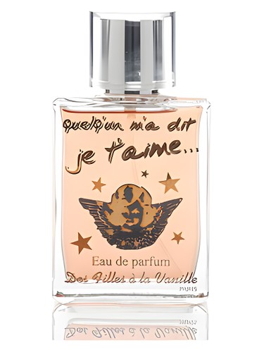 Quelqu'un m'a dit Je T'aime Des Filles a la Vanille